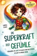 Die Superkraft der Gefühle - Sandra Cichon