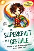 Cover-Bild zum Titel 'Die Superkraft der Gefühle' von 'Sandra Cichon'