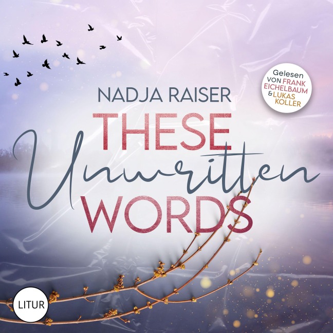 These Unwritten Words - Nadja Raiser