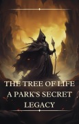 The Tree of Life: A Park's Secret Legacy - Anand Roopnarine