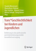 Cover-Bild zum Titel 'Trans* Geschlechtlichkeit bei Kindern und Jugendlichen' von ''