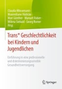 Cover-Bild zum Titel 'Trans* Geschlechtlichkeit bei Kindern und Jugendlichen' von ''