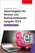 Cover-Bild zum Titel 'Steuerratgeber für Rentner und Ruhestandsbeamte - Ausgabe 2024' von 'Wolfgang Benzel, Dirk Rott'