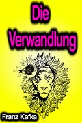 Die Verwandlung - Franz Kafka