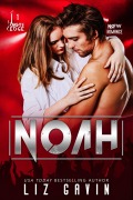 Noah (Knight's Edge Series, #1) - Liz Gavin