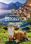 Cover-Bild zum Titel 'KUNTH Unterwegs in Österreich' von 'Walter M. Weiss'