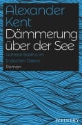 Cover-Bild zum Titel 'Dämmerung über der See' von 'Alexander Kent'