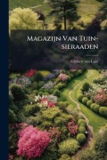 Cover-Bild zum Titel 'Magazijn Van Tuin-sieraaden' von 'Gijsbert van Laar'