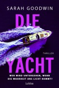 Die Yacht - Sarah Goodwin