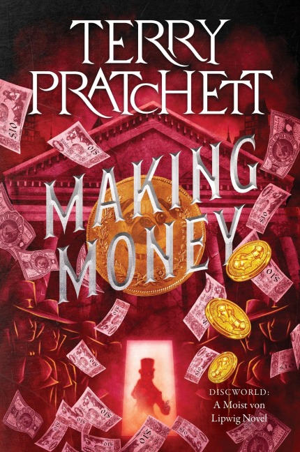 Making Money - Terry Pratchett