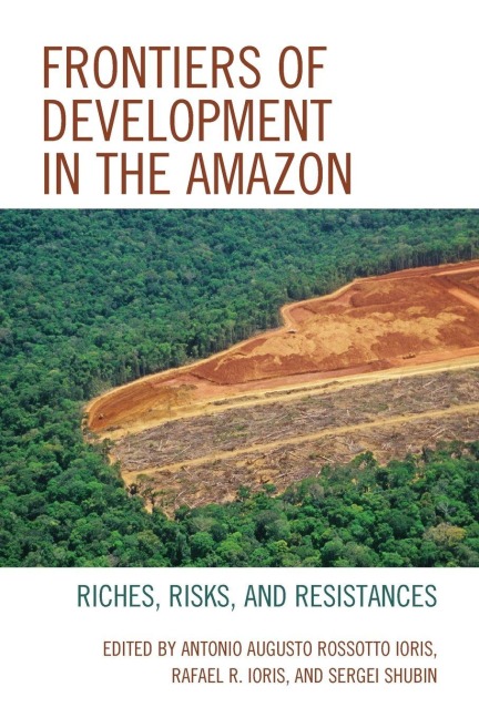 Frontiers of Development in the Amazon - 