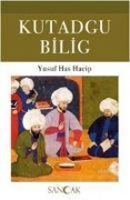 Cover-Bild zum Titel 'Kutadgu Bilig' von 'Yusuf Has Hacip'