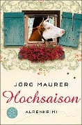 Cover-Bild zum Titel 'Hochsaison' von 'Jörg Maurer'