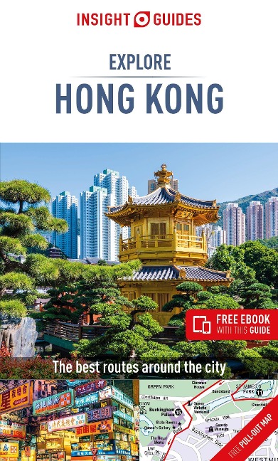Insight Guides Explore Hong Kong (Travel Guide with Free Ebook) - Insight Guides