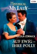 Cover-Bild zum Titel 'Auf ewig - Ihre Polly' von 'Nicola Cornick'