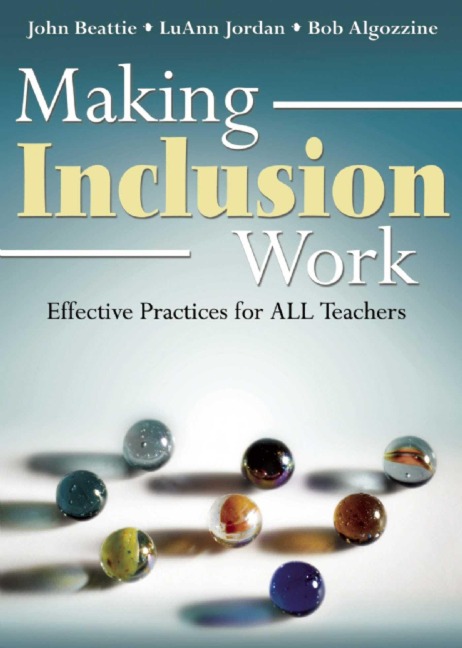 Making Inclusion Work - John Beattie, Luann Jordan, Bob Algozzine