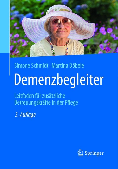 Demenzbegleiter - Simone Schmidt, Martina Döbele
