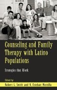 Cover-Bild zum Titel 'Counseling and Family Therapy with Latino Populations' von ''