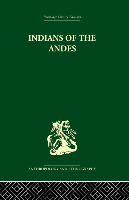 Indians of the Andes - Harold Osborne