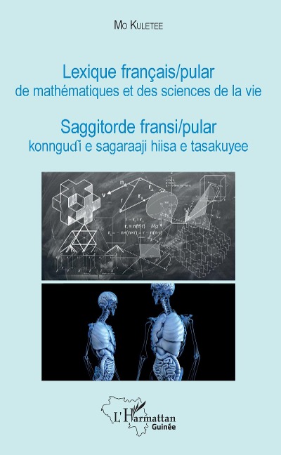 Lexique français / pular de mathématiques et des sciences de la vie - Kuletee