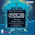 Cover-Bild zum Titel 'Otherland: Fluß aus blauem Feuer' von 'Tad Williams'