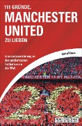 111 Gründe, Manchester United zu lieben - Michael Gösele