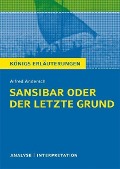 Cover-Bild zum Titel 'Sansibar oder der letzte Grund von Alfred Andersch. Textanalyse und Interpretation mit ausführlicher Inhaltsangabe und Abituraufgaben mit Lösungen.' von 'Alfred Andersch'