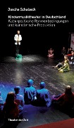 Cover-Bild zum Titel 'Kindermusiktheater in Deutschland' von 'Joscha Schaback'