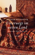 Cover-Bild zum Titel 'Unterwegs im weiten Land' von 'Dagmar Weidinger'