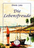 Die Lebensfreude - Émile Zola