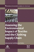 Cover-Bild zum Titel 'Assessing the Environmental Impact of Textiles and the Clothing Supply Chain' von ''