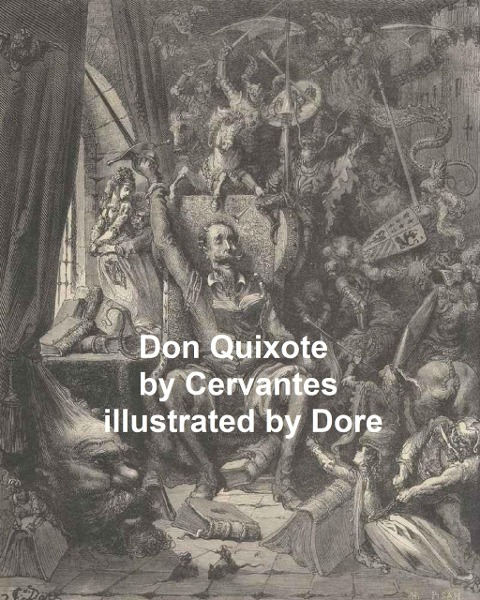 Don Quixote - Miguel de Cervantes