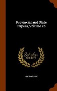 Cover-Bild zum Titel 'Provincial and State Papers, Volume 25' von 'New Hampshire'