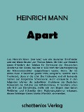 Cover-Bild zum Titel 'Apart' von 'Heinrich Mann'