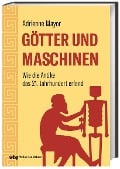Cover-Bild zum Titel 'Götter und Maschinen' von 'Adrienne Mayor'