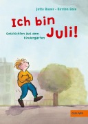 Cover-Bild zum Titel 'Ich bin Juli!' von 'Kirsten Boie'