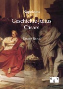 Cover-Bild zum Titel 'Geschichte Julius Cäsars' von 'Napoleon'