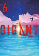 Cover-Bild zum Titel 'Gigant Vol. 6' von 'Hiroya Oku'