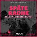 Cover-Bild zum Titel 'Späte Rache (Teil 2: Im Lande der Heiligen)' von 'Arthur Conan Doyle'