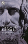 Cover-Bild zum Titel 'The Plays of Euripides' von 'James Morwood'