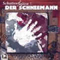 Schattensaiten 01 - Der Schneemann - Katja Behnke