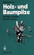 Cover-Bild zum Titel 'Holz- und Baumpilze' von 'Olaf Schmidt'