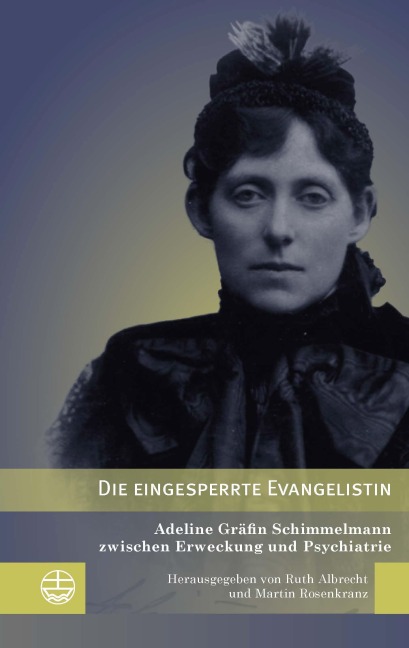 Die eingesperrte Evangelistin - 