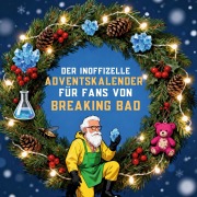 Cover-Bild zum Titel 'Der inoffizielle Adventskalender für Fans von Breaking Bad' von 'Emily Meier'