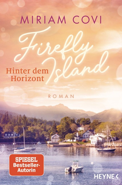Firefly Island: Hinter dem Horizont - Miriam Covi