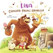 Cover-Bild zum Titel 'Lina - Cikolata Kalpli Hayaller' von 'Idil Güney simsek'