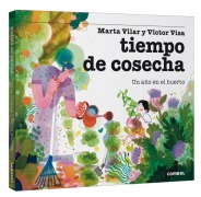 Cover-Bild zum Titel 'Tiempo de Cosecha / Harvest Time' von 'Marta Vilar'
