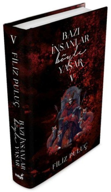 Bazi Insanlar Böyle Yasar 5 Ciltli - Filiz Puluc