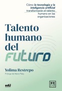Cover-Bild zum Titel 'Talento humano del futuro' von 'Yolima Restrepo'