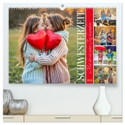 Schwesterzeit - Mit dir ist jeder Tag besonders (hochwertiger Premium Wandkalender 2026 DIN A2 quer), Kunstdruck in Hochglanz - Fred Schimak